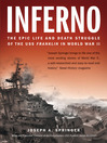 Inferno (eBook): The Epic Life and Death Struggle of the USS Franklin in World War II